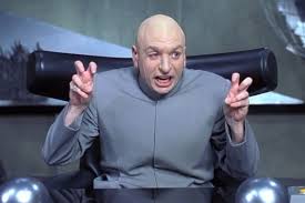 Name:  Dr. Evil 2.jpg
Views: 123
Size:  6.6 KB